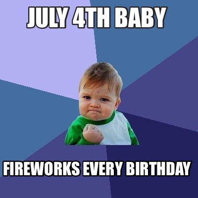 4th Of July Baby Memes